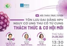 HỘI THẢO TRỰC TUYẾN “TỒN LƯU DAI DẲNG HPV – NGUY CƠ UNG THƯ CỔ TỬ CUNG: THÁCH THỨC & CƠ HỘI MỚI”