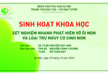 THÔNG BÁO HỘI THẢO KHOA HỌC CÓ CẤP CME Xét nghiệm nhanh phát hiện vỡ ối non và loại trừ nguy cơ sinh non