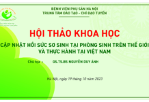 SINH HOẠT KHOA HỌC: “Cập nhật Hồi sức sơ sinh tại phòng sinh trên thế giới và thực hành tại Việt Nam”.